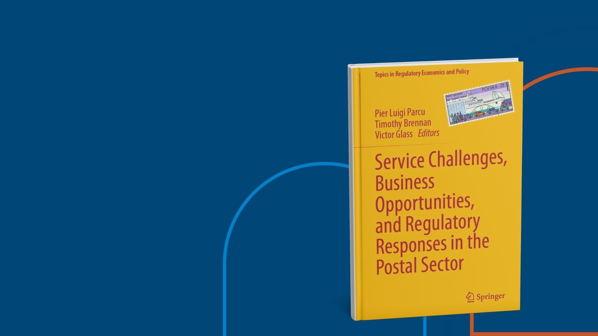Service Challenges, Business Opportunities, and Regulatory Responses in the Postal Sector